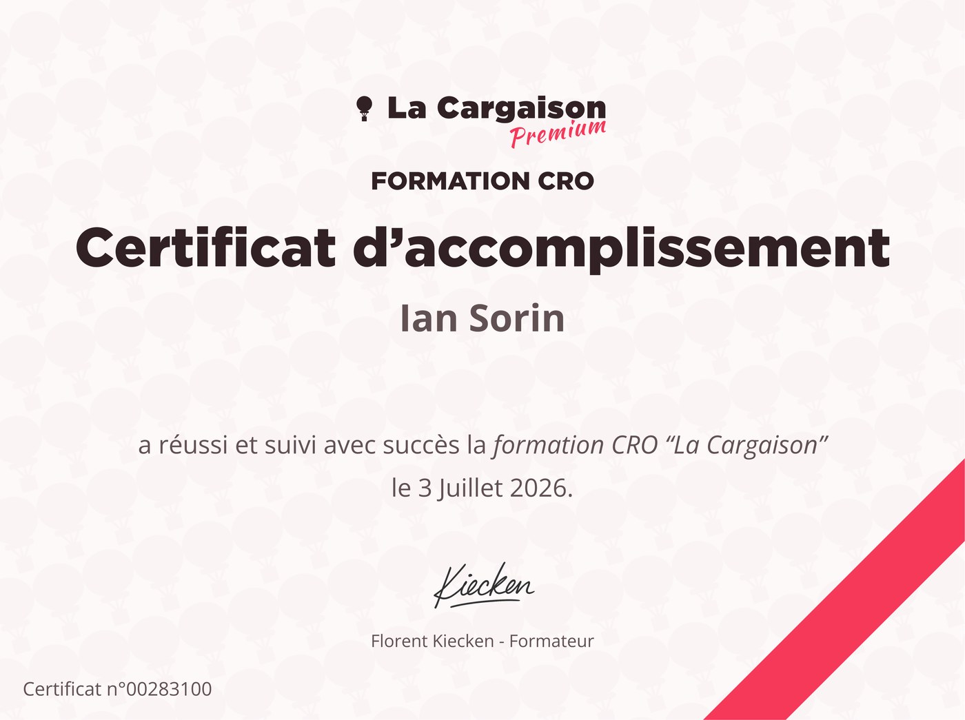 CRO certification (La Cargaison, Florent Kiecken) awarded to Ian Sorin